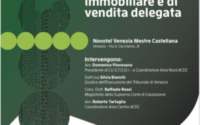 Il decreto attuativo di riforma del processo civile: le novità in tema di espropriazione immobiliare e di vendita delegata