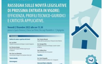 Rassegna sulle novità legislative di prossima entrata in vigore: efficienza, profilitecnico-giuridici e criticità applicative