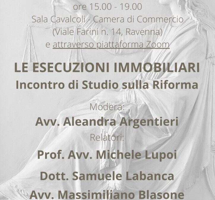 Le esecuzioni immobiliari – Ravenna 30.1.23